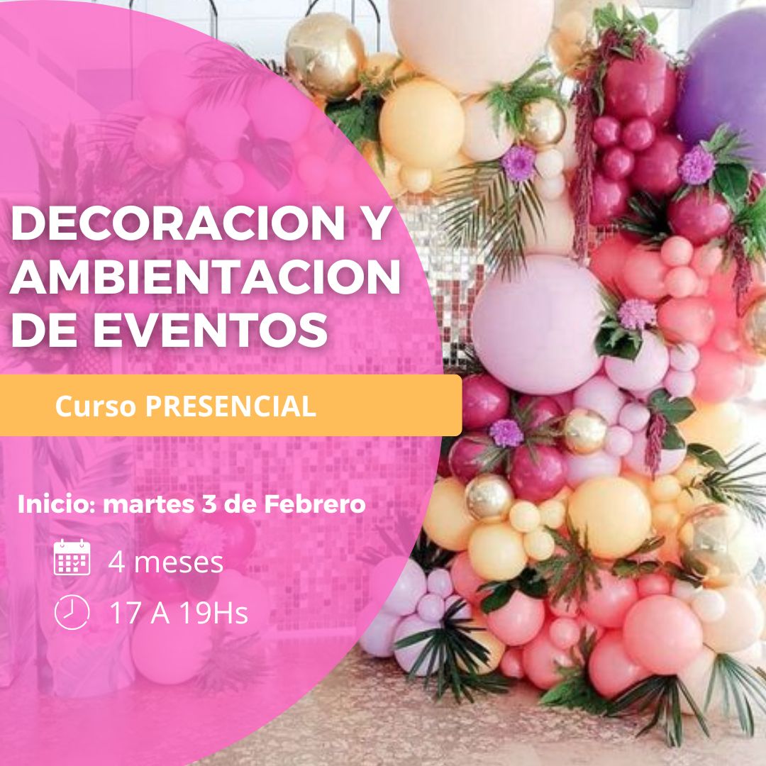 DECORACION DE EVENTOS -presencial