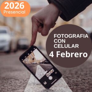 FOTOGRAFIA PARA CELULARES - presencial