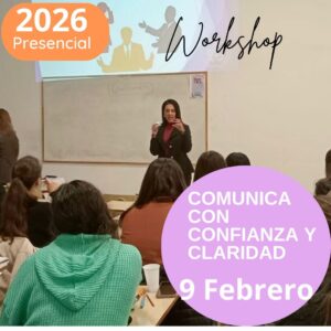 Workshop Comunica con Confianza y Claridad - presencial
