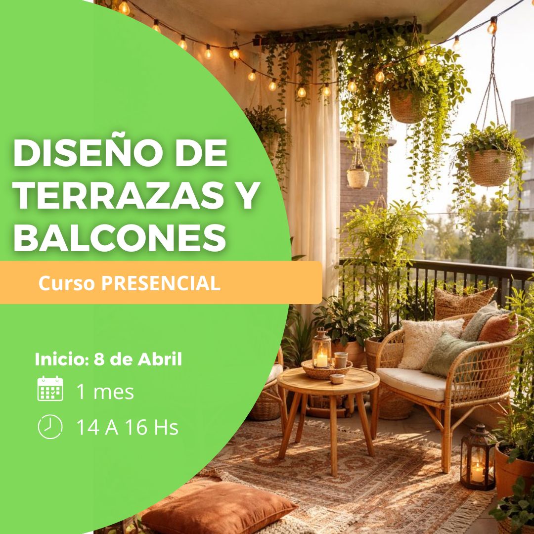 DISEÑO DE TERRAZAS Y BALCONES -presencial