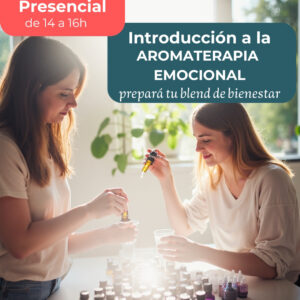 INTRODUCCION A LA AROMATERAPIA EMOCIONAL -