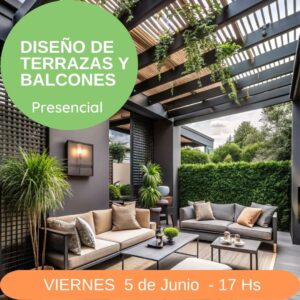 DISEÑO DE TERRAZAS Y BALCONES - presencial