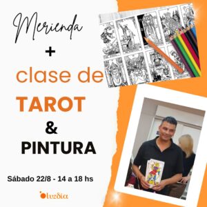 MERIENDA + clase de TAROT + pintura